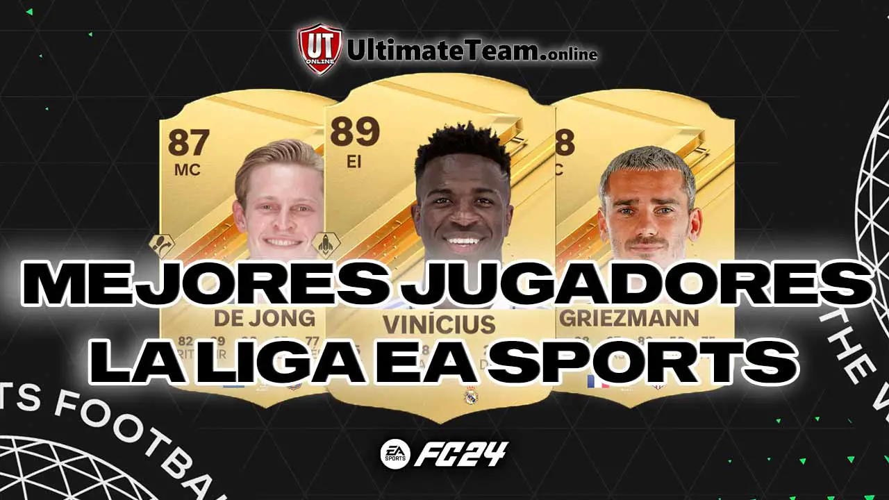Mejores Jugadores LaLiga EA SPORTS FC 24